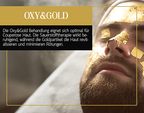 Die Oxy&Gold Behandlung eignet sich optimal für Couperose Haut. Die Sauerstofftherapie wirkt beruhigend, während die Goldpartikel die Haut revitalisieren und minimieren Rötungen.